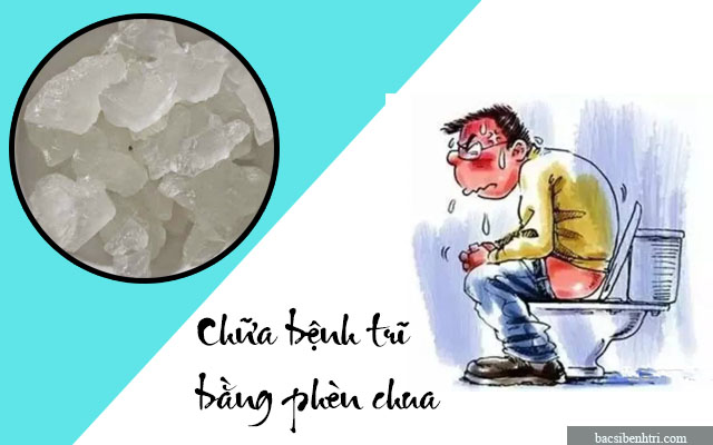 chữa bệnh trĩ bằng phèn chua