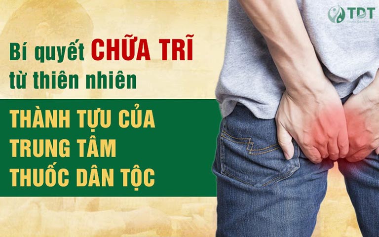 Giải pháp hoàn hảo từ thảo dược thiên nhiên cho người bệnh trĩ tại Trung tâm Thuốc dân tộc