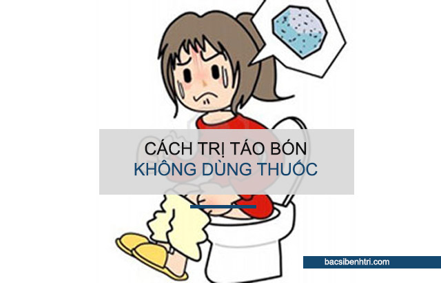 trị táo bón nhanh 