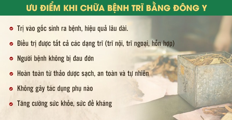 Chữa bệnh trĩ bằng Đông y có nhiều ưu điểm