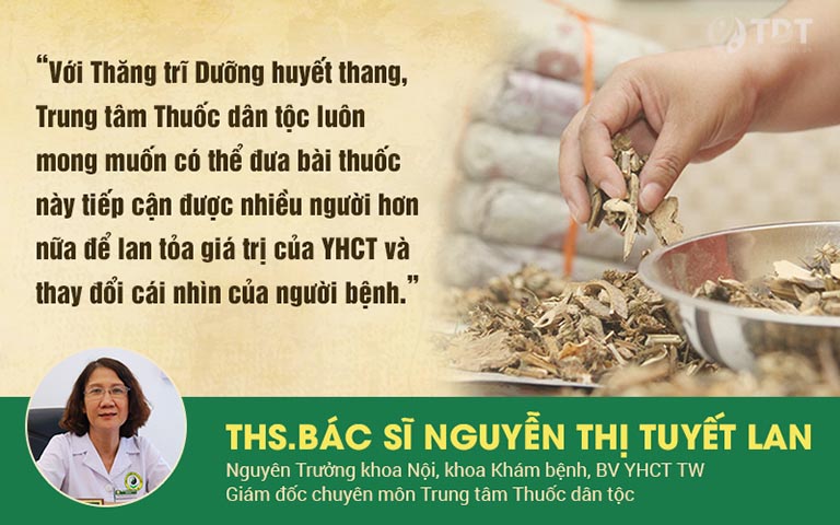 Bác sĩ Tuyết Lan nhận định về bài thuốc Thăng trĩ Dưỡng huyết thang